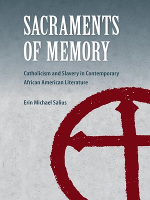 cover image of Sacraments of Memory